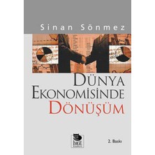 İmge Kitabevi Yayınları Dünya Ekonomisinde Dönüşüm Sömürgecilikten Küreselleşmeye