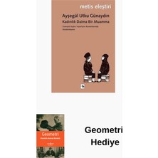 Metis Yayınları Kadınlık Daima Bir Muamma + Geometri Hediye