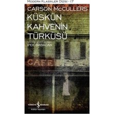 İş Bankası Kültür Yayınları Küskün Kahvenin Türküsü