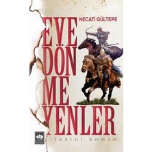 Ötüken Neşriyat Eve Dönmeyenler