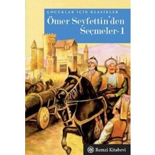 Remzi Kitabevi Ömer Seyfettin’den Seçmeler 1 - Cep Boy