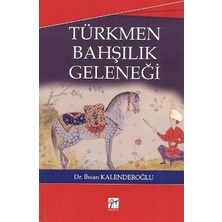 Gazi Kitabevi Türkmen Bahşılık Geleneği