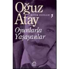 İletişim Yayınları Oyunlarla Yaşayanlar