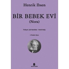 Agora Kitaplığı Bir Bebek Evi (Nora)