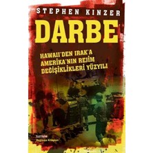 İletişim Yayınları Darbe: Hawaii'den Irak'a Amerika'nın Rejim Değişiklikleri Yüzyılı