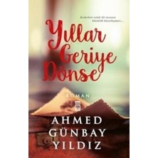 Timaş Yayınları Yıllar Geriye Dönse