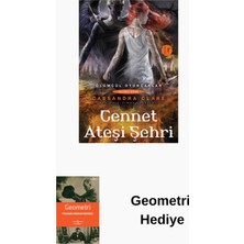 Artemis Yayınları Cennet Ateşi Şehri-Ölümcül Oyuncaklar Serisi 6.... + Geometri Hediye