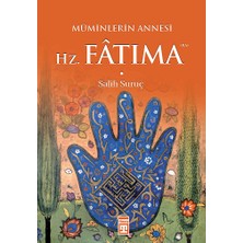 Timaş Yayınları Müminlerin Annesi Hz. Fatıma