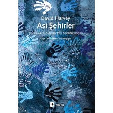Metis Yayınları Asi Şehirler - Şehir Hakkından Kentsel Devrime Doğru (From The Right To The City To The Urban Revolution)
