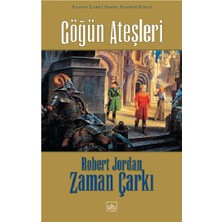 İthaki Yayınları Zaman Çarkı Serisi 05 (Ciltli): Göğün Ateşleri