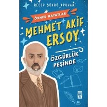 Timaş Yayınları Mehmet Akif Ersoy -Özgürlük Peşinde