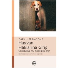İletişim Yayınları Hayvan Haklarına Giriş Çocuğunuz Mu Köpeğiniz Mi?