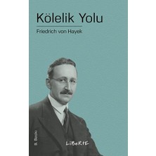 Liberte Yayınları Kölelik Yolu