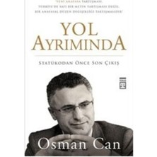 Timaş Yayınları Yol Ayrımında - Statükodan Önce Son Çıkış