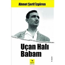 İzgören Yayınları Uçan Halı Babam