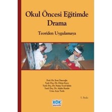 Kök Yayıncılık Okul Öncesi Eğitimde Drama