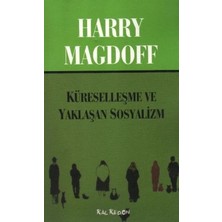 Kalkedon Küreselleşme ve Yaklaşan Sosyalizm