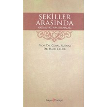 Kurgan Edebiyat Şekiller Arasında