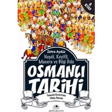 Uğurböceği Yayınları Neşeli, Keyifli, Macera ve Bilgi Dolu Osmanlı Tarihi - 8. Kitap