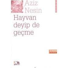 Nesin Yayınevi Hayvan Deyip De Geçme