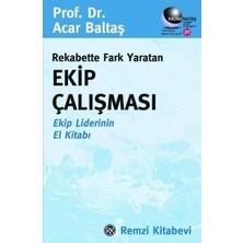 Remzi Kitabevi Rekabette Fark Yaratan Ekip Çalışması Ekip Liderinin El Kitabı