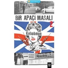 Bir Apaçi Masalı 2 - Kebabman