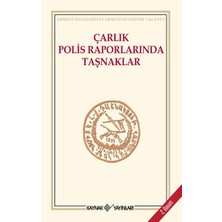 Kaynak Yayınları Çarlık Polis Raporlarında Taşnaklar