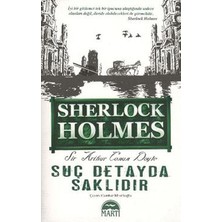 Martı Yayınları Suç Detayda Saklıdır - Sherlock Holmes