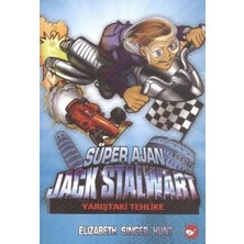 Beyaz Balina Yayınları Süper Ajan Jack Stalwart 8 - Yarıştaki Tehlike