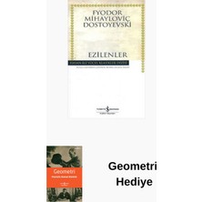 İş Bankası Kültür Yayınları Ezilenler - Hasan Ali Yücel Klasikleri + Geometri Hediye