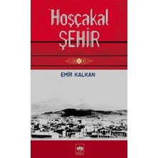 Ötüken Neşriyat Hoşçakal Şehir
