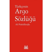 Arkadaş Yayınları Türkçenin Argo Sözlüğü