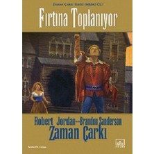 İthaki Yayınları 12 - Zaman Çarkı Serisi 1. Kitap: Fırtına Toplanıyor