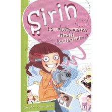 Genç Timaş Şirin - Iş Dünyasını Nasıl Karıştırdım?