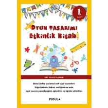Pusula Bilişim Oyun Tasarımı Etkinlik Kitabı 1. Sınıf