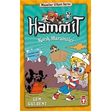 Timaş Çocuk Hammit 2 Masallar Ülkesi Serisi / Hammit Kırık Haramiler