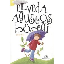 Uğurböceği Yayınları Elveda Ağustos Böceği