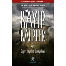 Kayıp Kalpler & Diğer Hayalet Hikayeleri