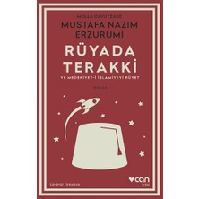 Can Yayınları Rüyada Terakki ve Medeniyet-I Islamiyeyi Rüyet (Günümüz Türkçesiyle)
