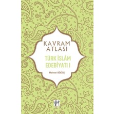 Gazi Kitabevi Türk Islam Edebiyatı I