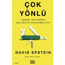 Mundi Çok Yönlü  Başarı Için Neden Çok Şeyle Ilgilenmeliyiz?
