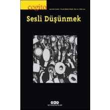 Yapı Kredi Yayınları - Dergi Cogito 109 : Sesli Düşünmek