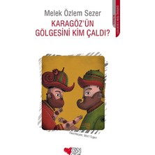 Can Çocuk Yayınları Karagöz'ün Gölgesini Kim Çaldı?