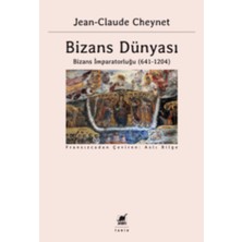 Ayrıntı Yayınları Bizans Dünyası 2 Bizans Imparatorluğu (641-1204)