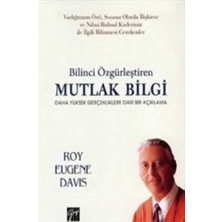 Gazi Kitabevi Bilinci Özgürleştiren Mutlak Bilgi