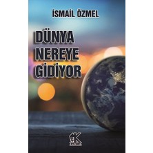 Korkut Yayınları Dünya Nereye Gidiyor