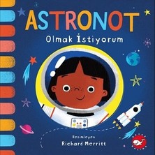 Beyaz Balina Yayınları Astronot Olmak Istiyorum