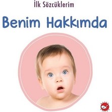 Beyaz Balina Yayınları Ilk Sözcüklerim - Benim Hakkımda