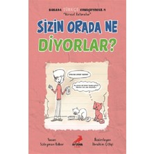 Erdem Çocuk Sizin Orada Ne Diyorlar? - Burada Türkçe Konuşuyoruz 4