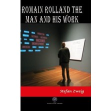Platanus Publishing Romain Rolland: The Man And His Work